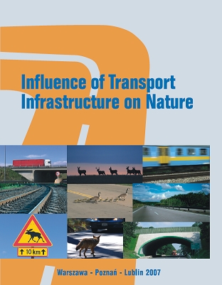 Influence of Transport Infrastructure on Nature